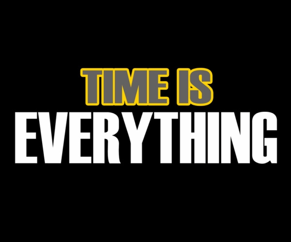 Time is Everything - Motivational Quote