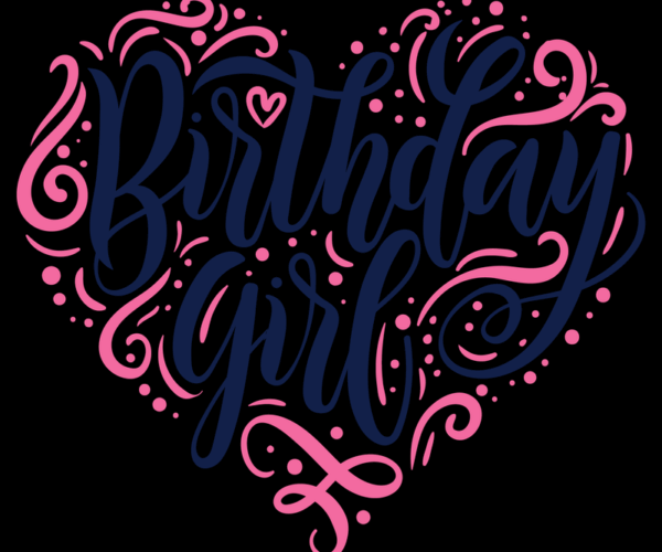 Birthday Girl - Heart Typography