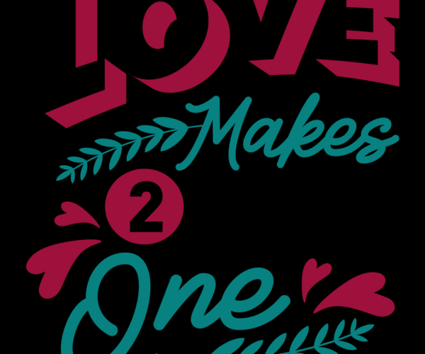 Love Makes One - Valentine's SVG