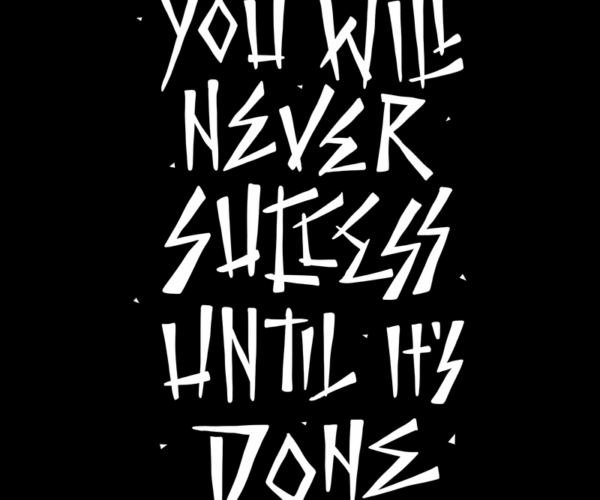 Success - Motivational Typography Graphic
