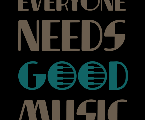 Good Music - Bold Typography