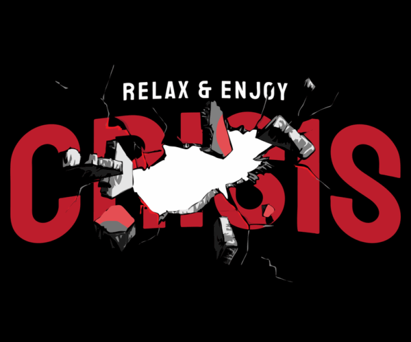 Relax & Enjoy - Crisis Typography
