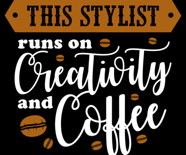 Stylist's Delight - Coffee Lover's Design