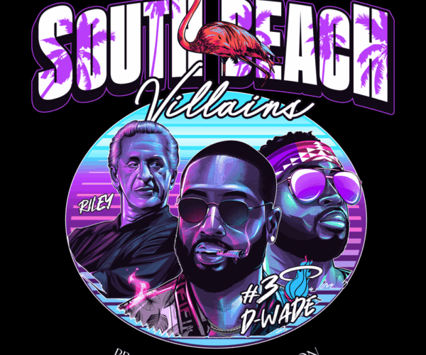 South Beach Villains - Miami Heat Legend