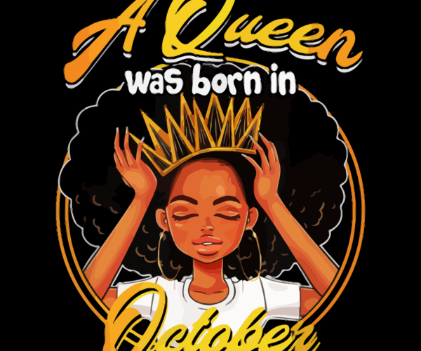 October Queen - Regal Birthday Graphic