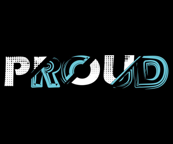 Proud Word Art - Graphic Design