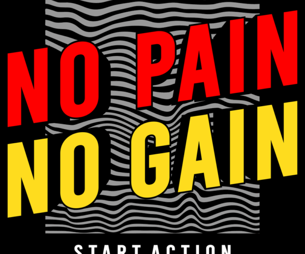 No Pain No Gain - Motivational Typography