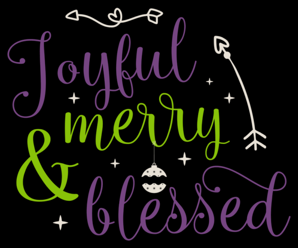 Joyful Merry & Blessed - Holiday Typography