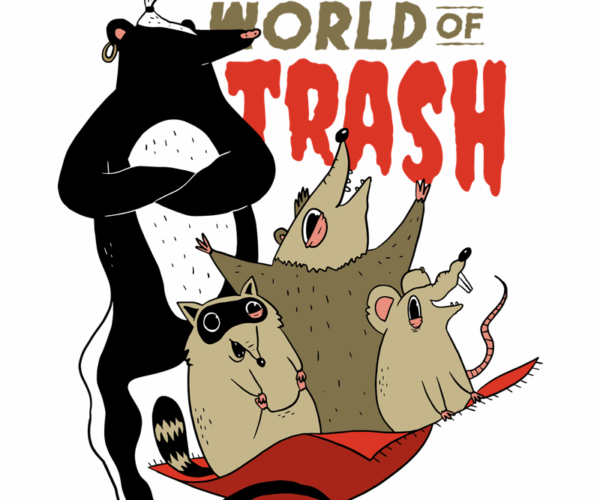 Trash Pandas - A Whole New World of Trash