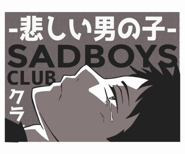 Sad Boys Club - Anime Aesthetic