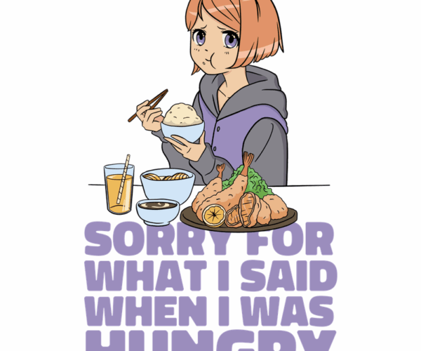 Anime Girl Devouring Delicious Food - Hangry Humor