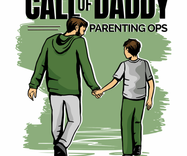 Call of Daddy - Parenting Ops