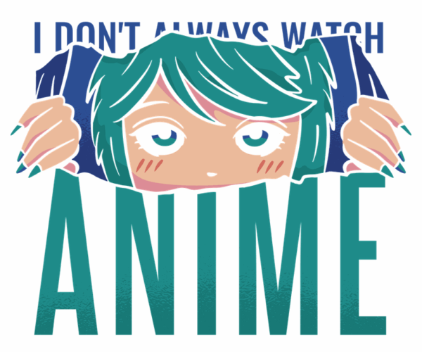 Anime Girl Peeking - Anime Lover's Humor