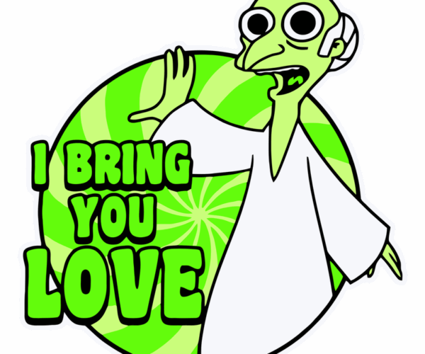 Professor Frink - I Bring You Love