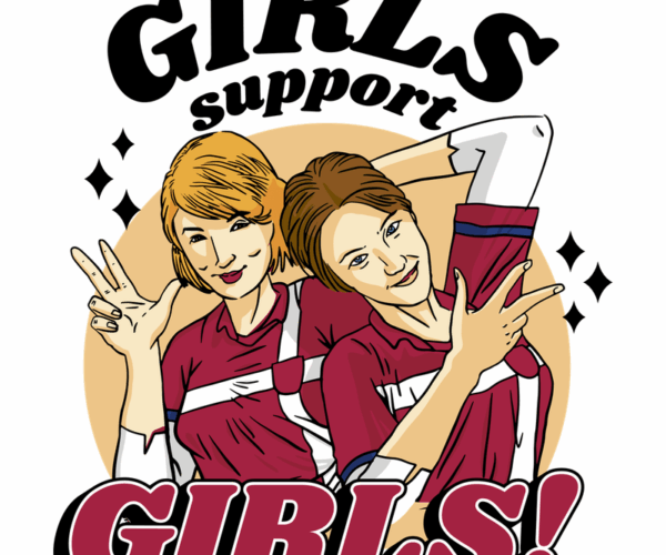 Girls Support Girls - Empowering Female Friendship