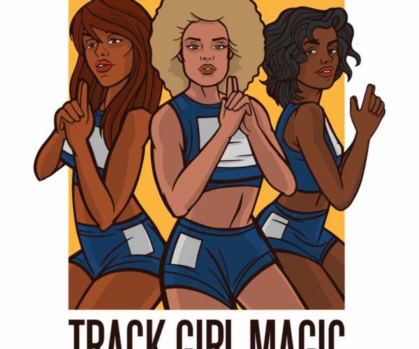 Track Girl Magic - Three Dynamic Athletes