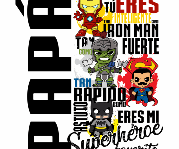 Papa Superhero - My Favorite Dad