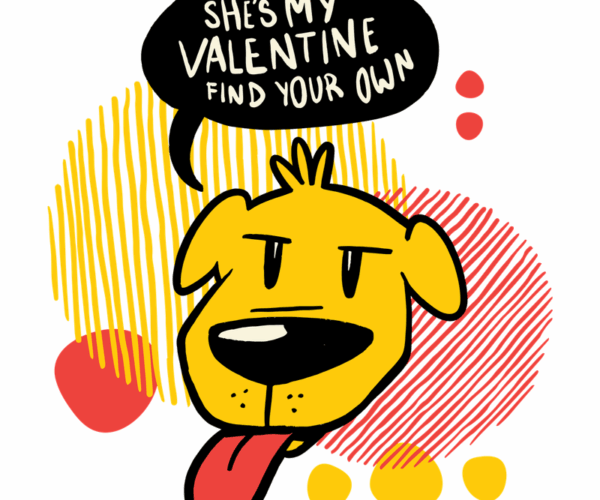Jealous Dog - Valentine's Day Pun