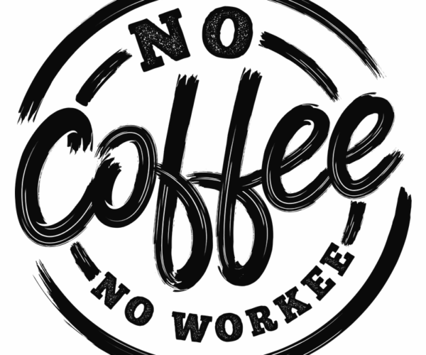 Coffee Craving - No Workee Grunge