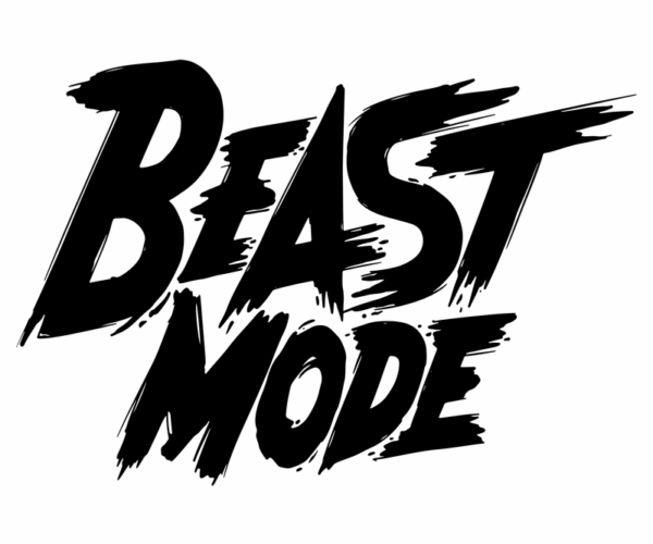 Beast Mode - Motivational Typography