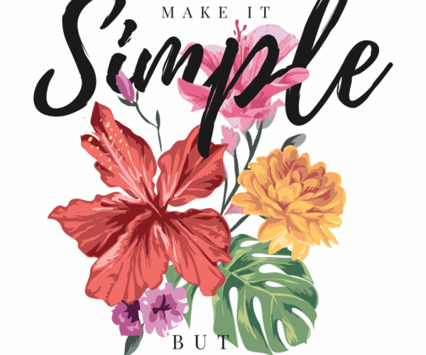 Tropical Blooms - Significant Simplicity