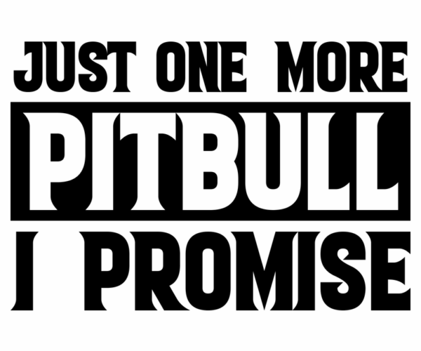 Pitbull Promise - Dog Lover's Typography