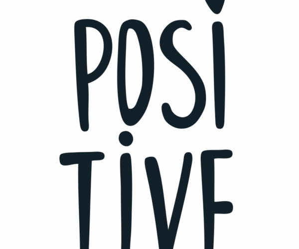 Positive Vibes - Motivational Typography