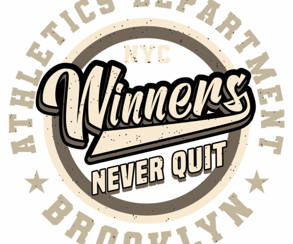Winners Never Quit - Athletics Typography