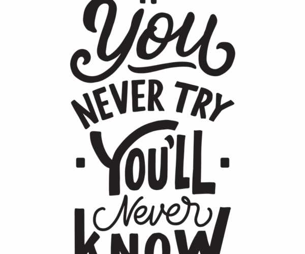 Motivational Quote - Hand-Lettered Design
