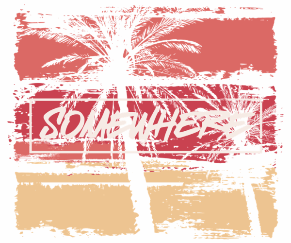 Somewhere - Tropical Sunset Tee