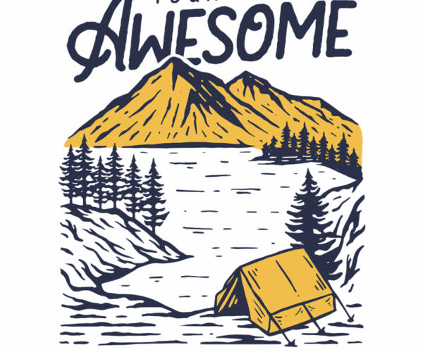 Awesome Life - Camping Scene