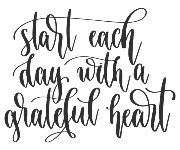 Grateful Heart - Calligraphic Quote