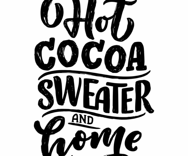 Hot Cocoa - Holiday Typography