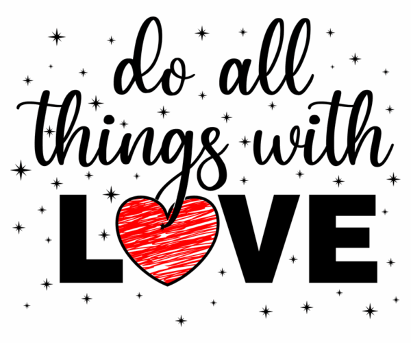 Love Typography - Inspirational Message