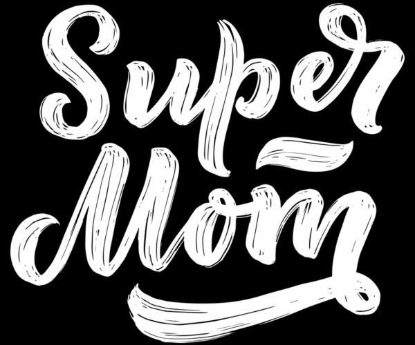 Super Mom - Brush Script Design