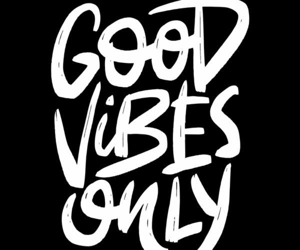 Good Vibes Only - Brush Lettering Design