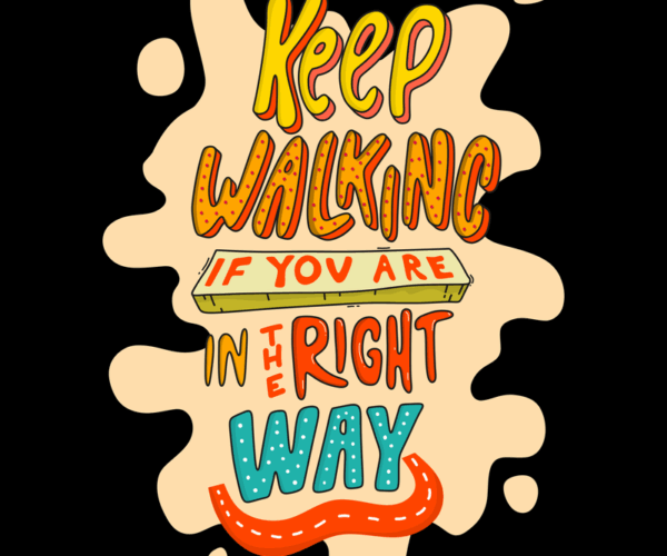 Motivational Quote - Hand-Lettered Design