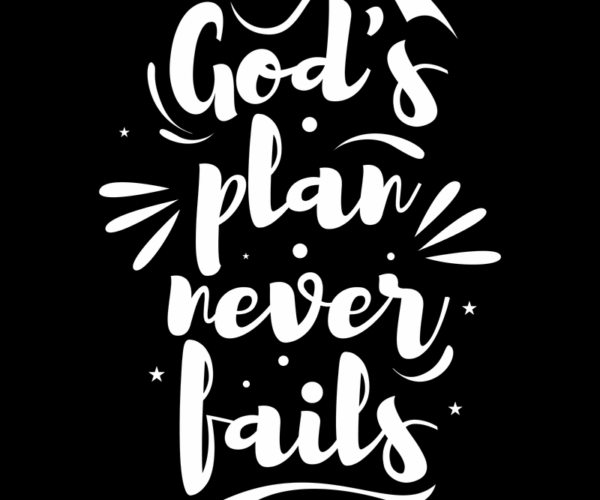 God's Plan - Inspirational Typography