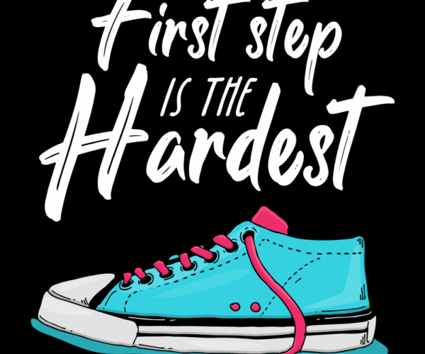First Step Sneaker - Motivational Design