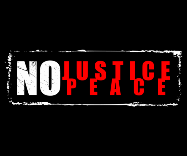 No Justice No Peace - Protest Slogan
