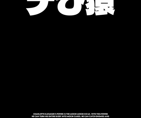 Mochi Power - Katakuri One Piece
