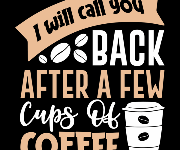 Coffee Calling - Caffeine Humor Tee
