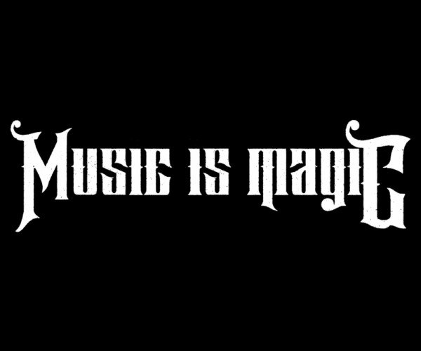 Music Is Magic - Gothic Typography