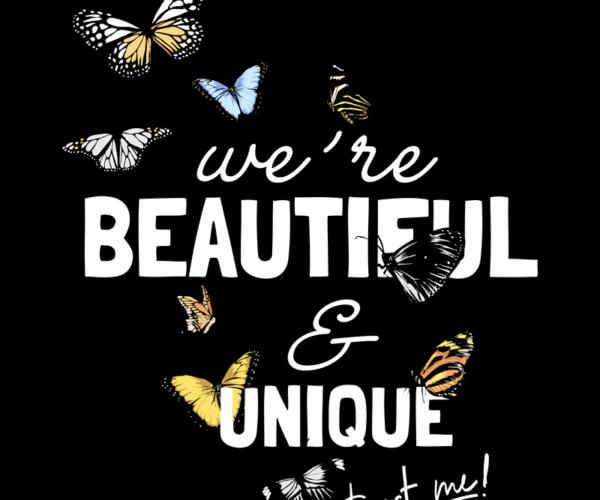 Butterfly Affirmation - Unique & Beautiful