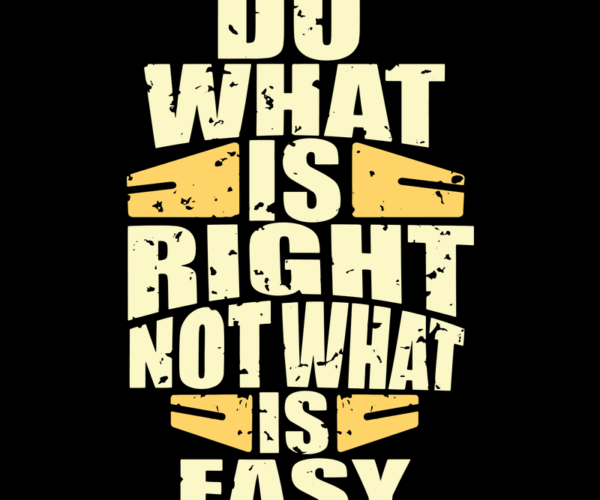 Motivational Quote - Ethical Choice Typography