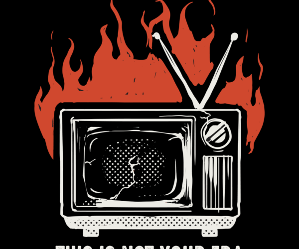 Burning TV - Anti-Establishment Symbol