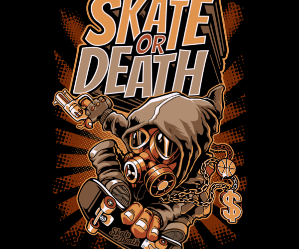 Skate or Death - Radical Rebellion
