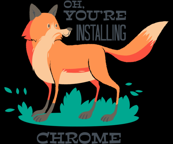Firefox Humor - Chrome Disapproval