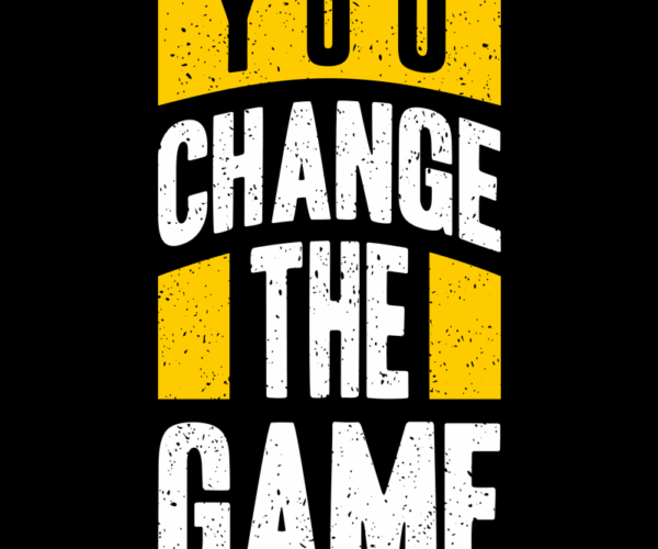 Game Changer - Motivational Typography Design