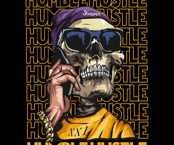 Humble Hustle - Streetwear Skeleton